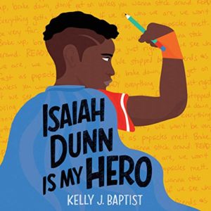 Isaiah Dunn Is My Hero Audiobook