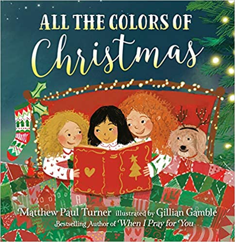 All the Colors of Chrstmas: Best New Christmas Books