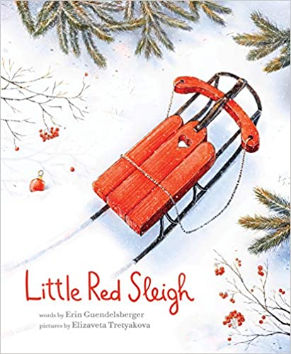 Little Red Sleigh: Best New Christmas Books