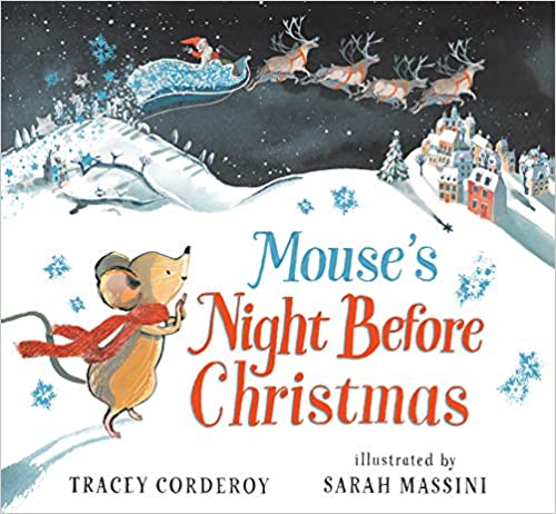 Mouse's Night Before Christmas: Best New Christmas Books