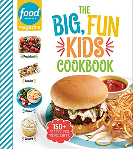 The Big Fun Kids Cookbook