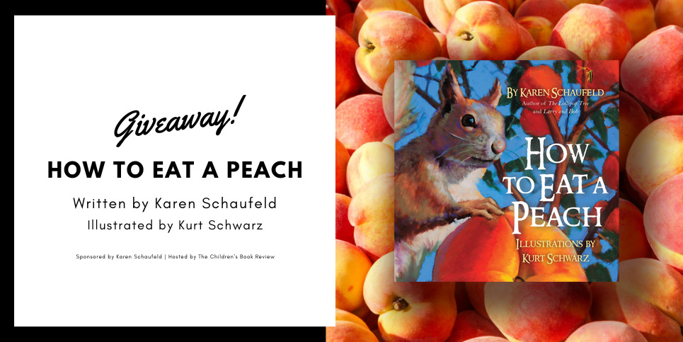How to Eat a Peach by Karen Schaufeld Book Giveaway