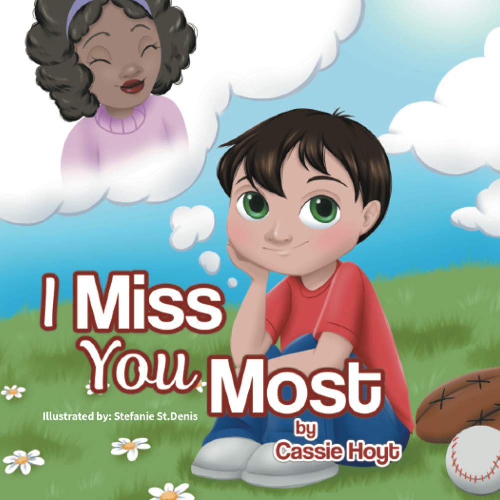 I Miss You Most by Cassie Hoyt: Book C0ver