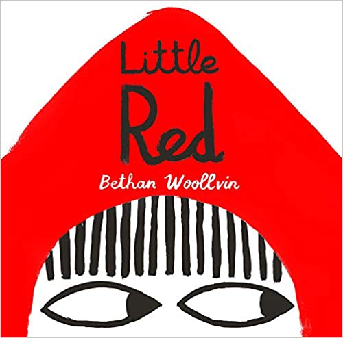 Little Red by Bethan Woollvin Book Cover