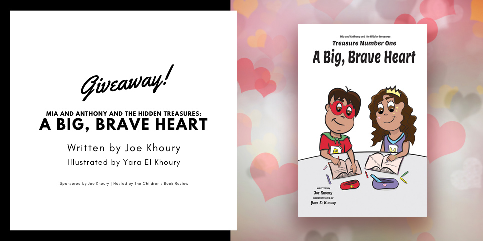 Mia and Anthony and the Hidden Treasures A Big, Brave Heart Book Giveaway