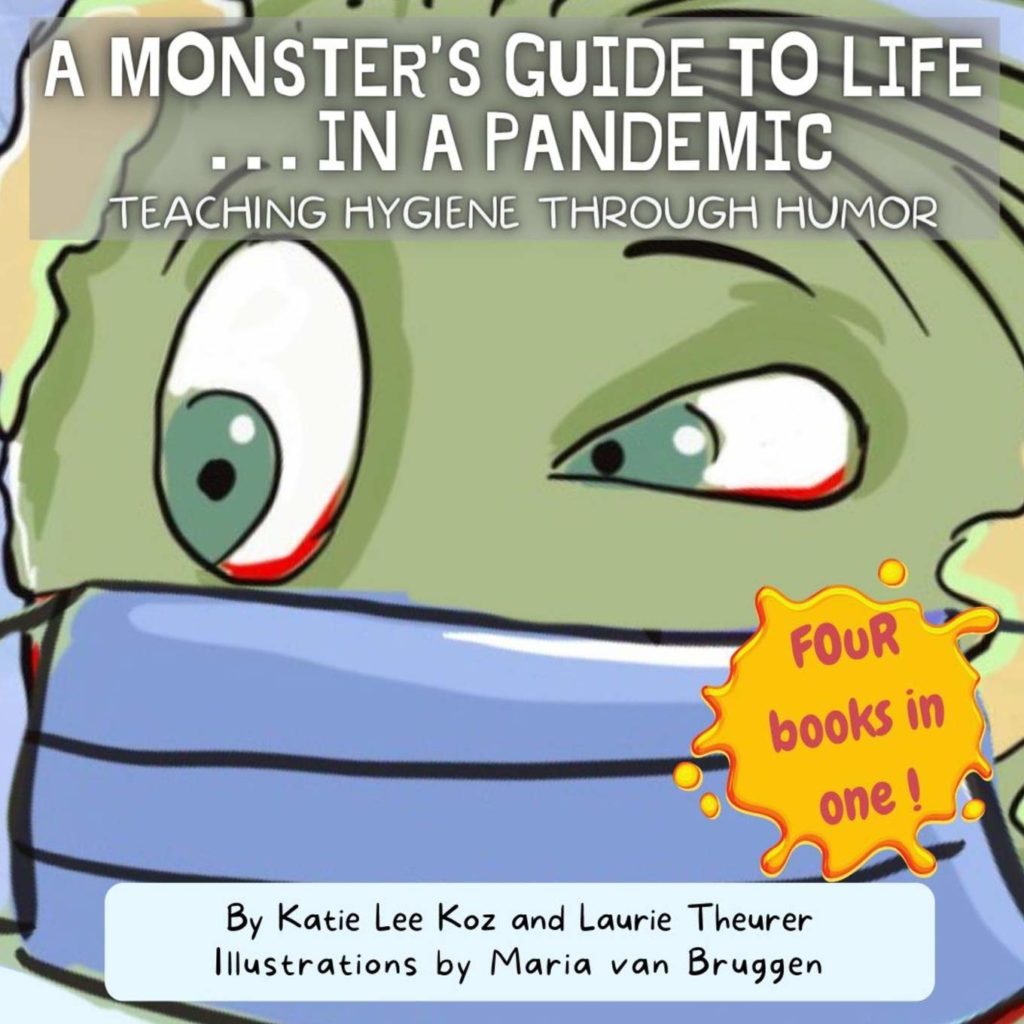 A Monsters Guide to Life in a Pandemic