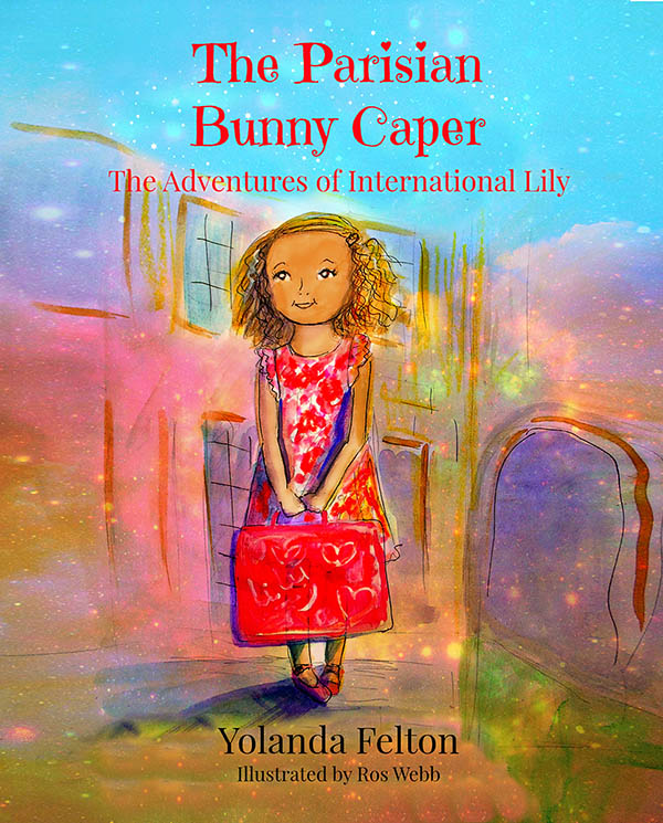 The Parisian Bunny Caper The Adventures of International Lily Book Cover