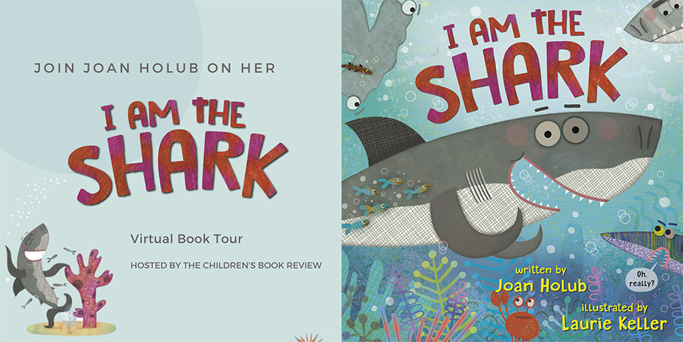 I Am the Shark by Joan Holub Awareness Tour