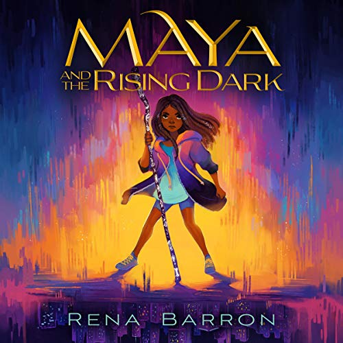 Maya and the Rising Dark Audiobook