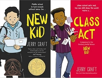 New Kid and Class Act: Graphic Novels by Jerry Craft