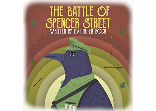 The Battle of Spencer Street Book Cover