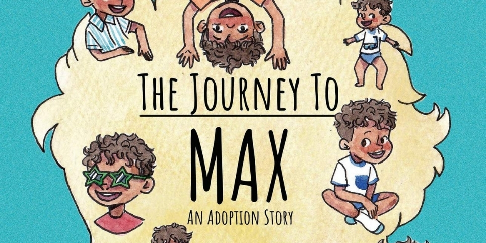 The Journey to Max An Adoption Story Dedicated Review