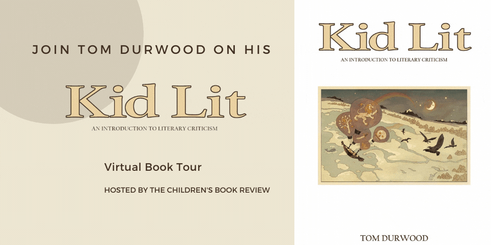 Kid Lit An Introduction to Literary Criticism Tour