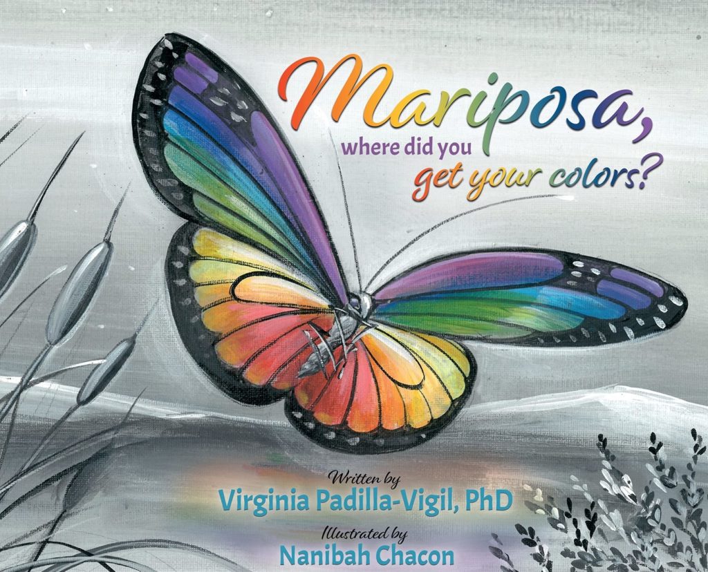 Mariposa, Where Did You Get Your Colors? Book Cover