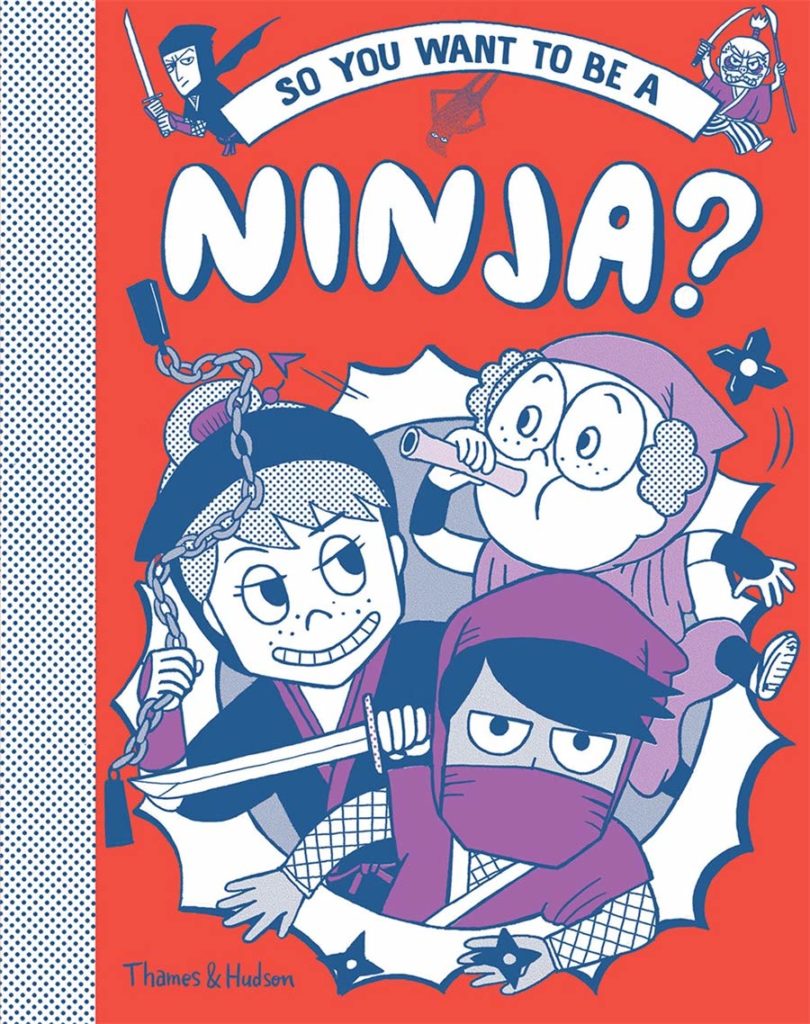 So You Want to Be a Ninja: Book Cover