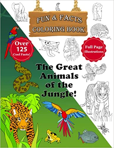 The Great Animals of the Jungle Coloring Book