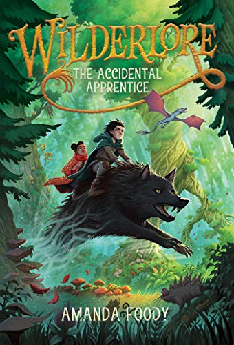 Wilderlore: The Accidental Apprentice Book Cover