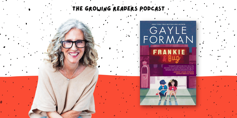 Gayle Forman Discusses Frankie and Bug