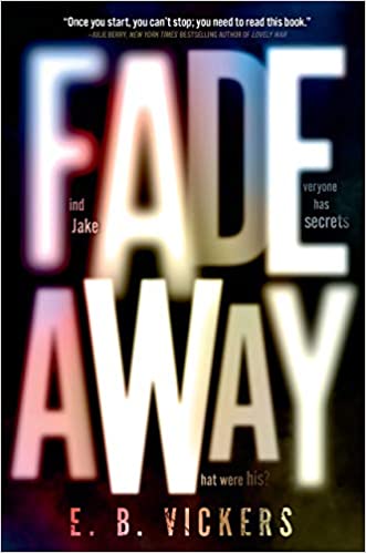 Fade Away: Young Adult Book Cover