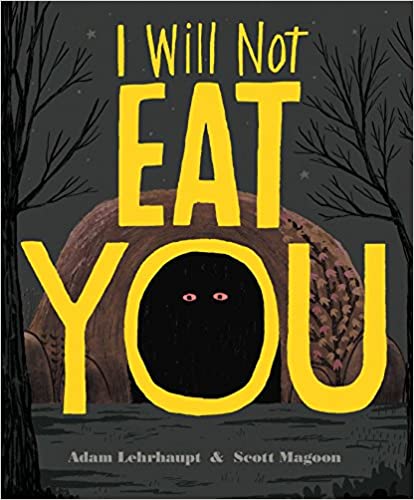 I WILL NOT EAT YOU: Book Cover