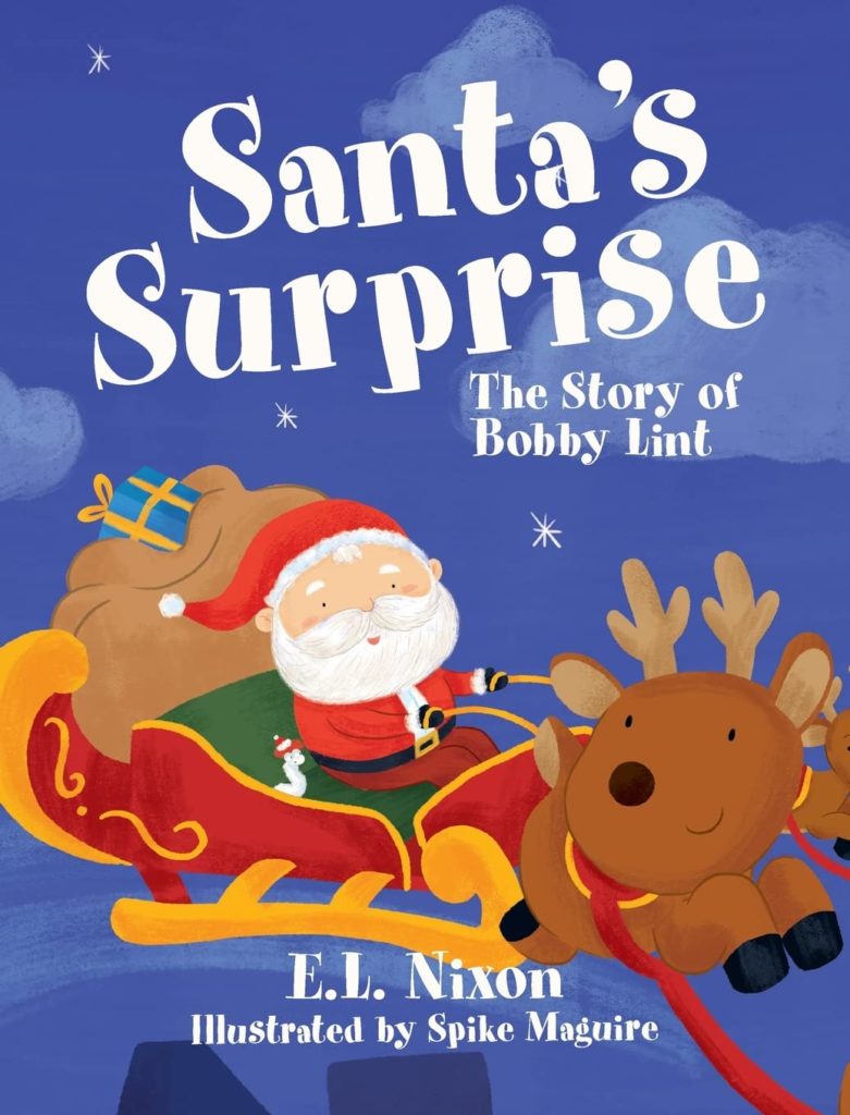 Santa's Surprise- The Story of Bobby Lint