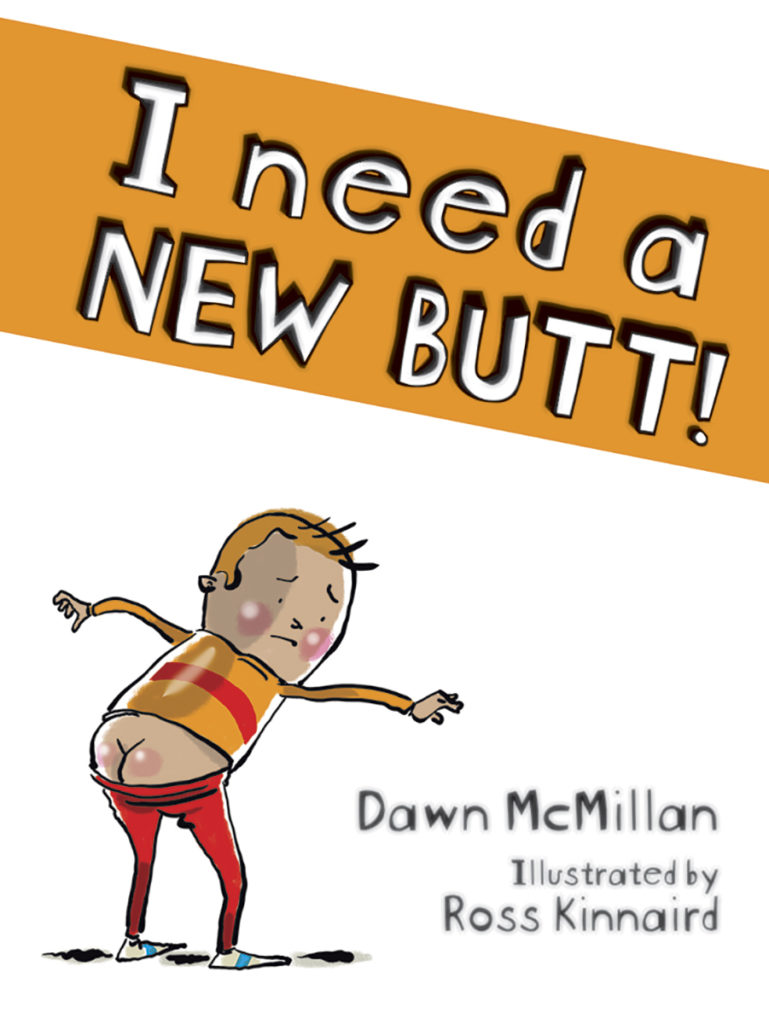 I Need a New Butt: Book Cover