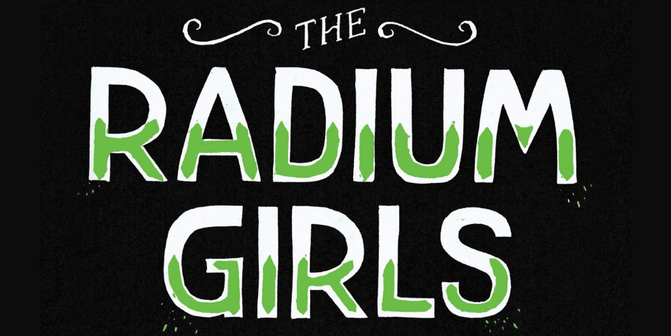 The Radium Girls Young Readers Edition Book Review