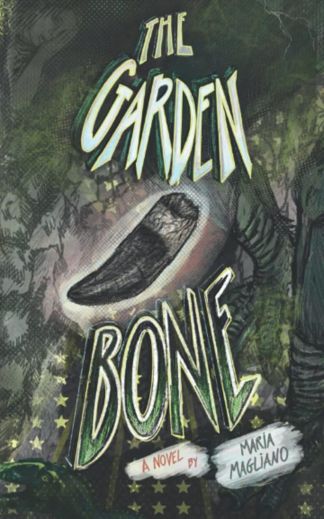 The Garden Bone: Book Cover