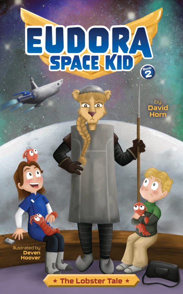 Eudora Space Kid 2: The Lobster Tale: Book Cover