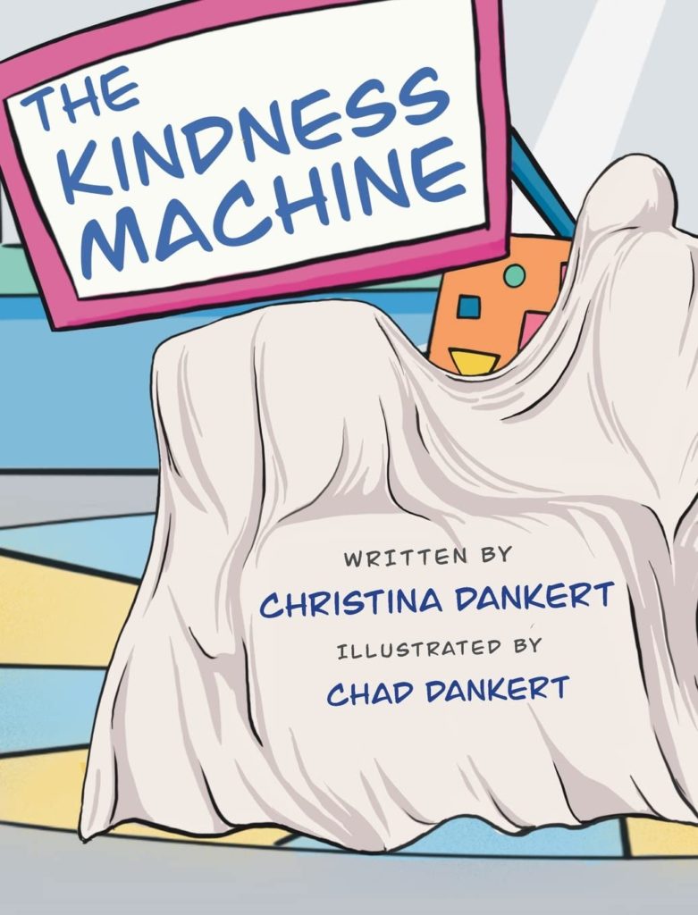 The Kindness Machine: Book Cover