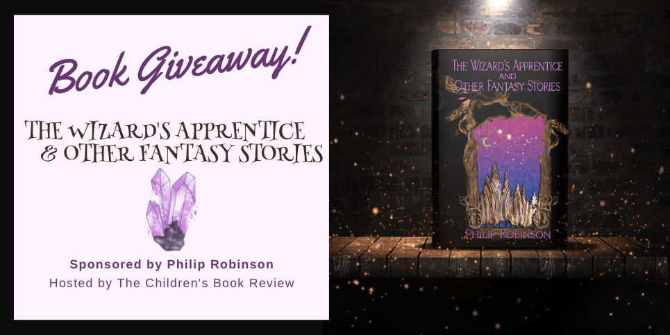 The Wizards Apprentice and Other Fantasy Stories Book Giveaway