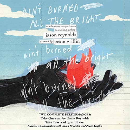 AIN'T BURNED ALL THE BRIGHT: Audiobook