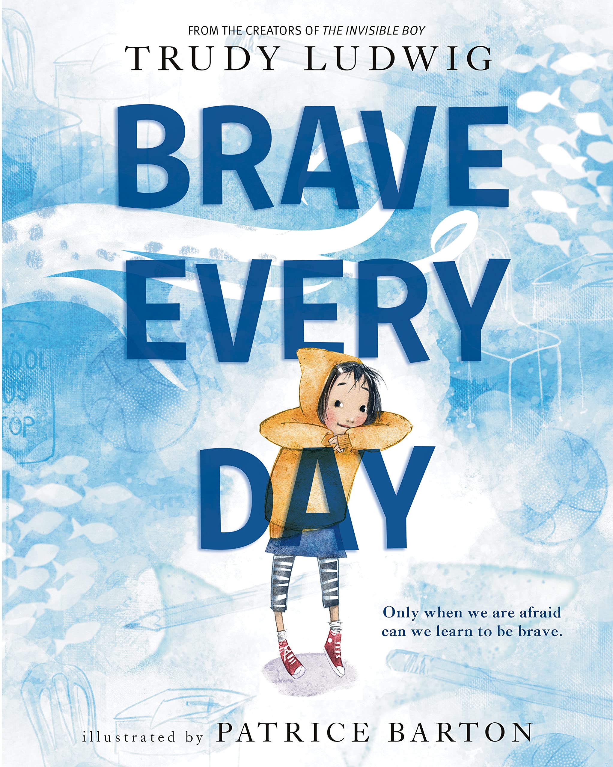 Brave Every Day The Children's Book Review