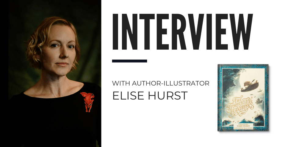 Elise Hurst Discusses The Storytellers Handbook