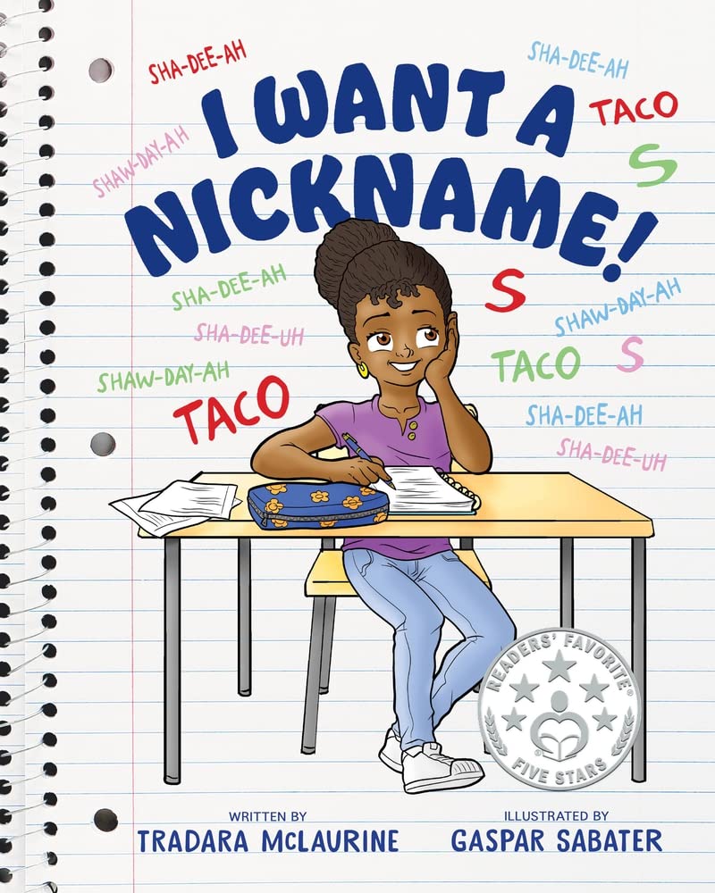 I Want a Nickname by Tradara McLaurine: Book Cover