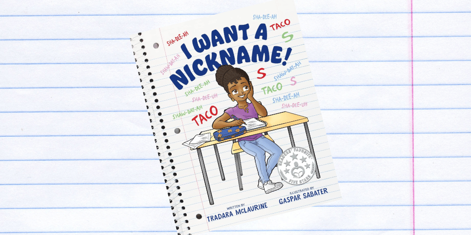 I Want a Nickname by Tradara McLaurine Dedicated Review