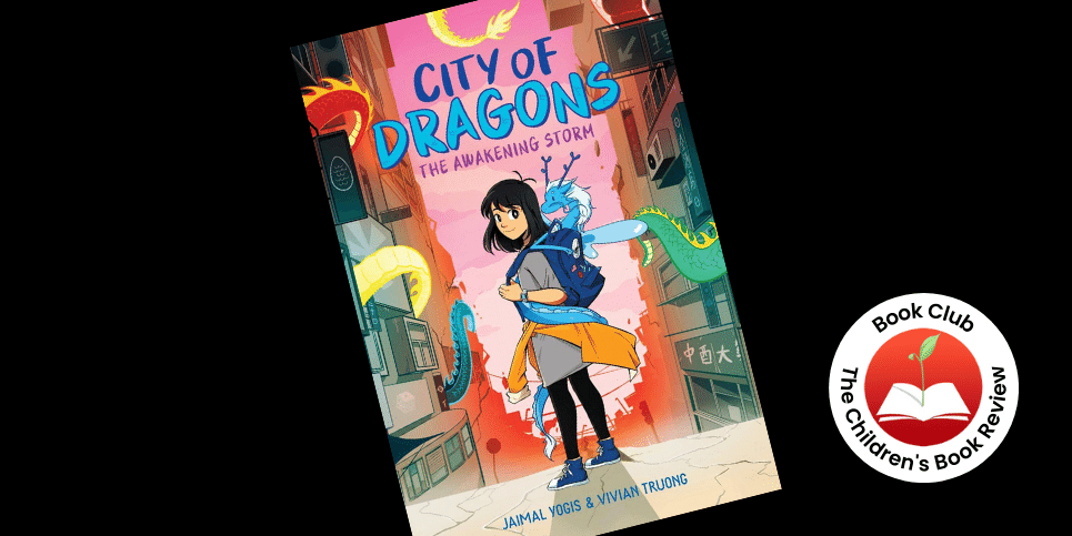 Kids Book Club Pick City of Dragons The Awakening Storm
