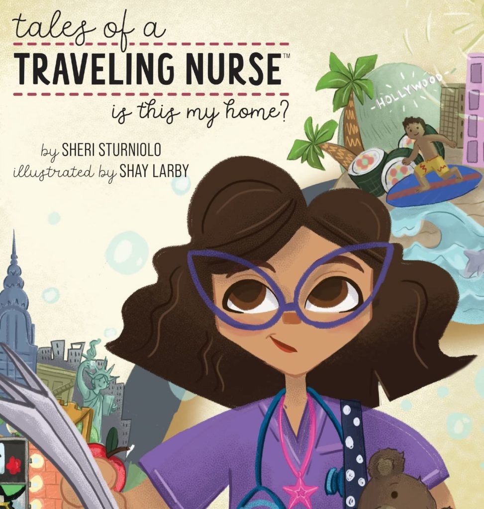 Tales of a Traveling Nurse- Is This My Home? Book Cover