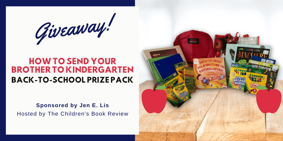 How To Send Your Brother to Kindergarten Book Giveaway