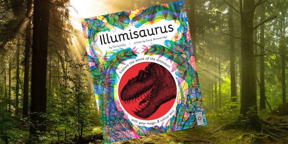Illumisaurus: Explore the world of dinosaurs with your magic three color lens | Book Review