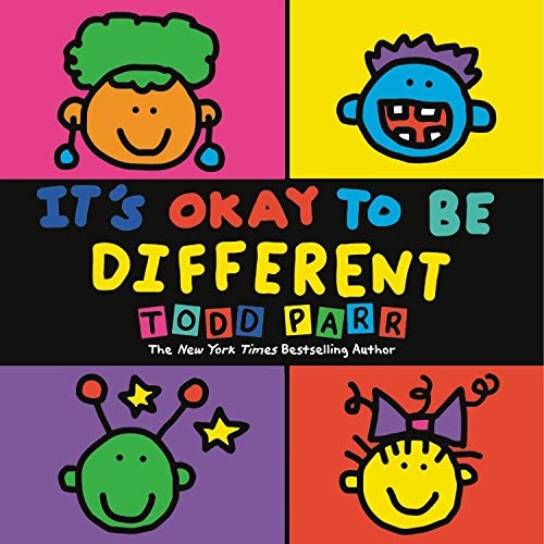 It’s Okay to be Different by Todd Parr
