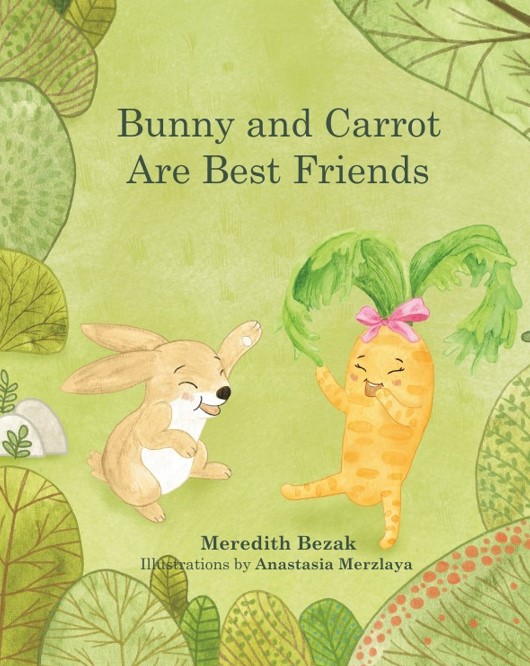 Bunny And Carrot Are Best Friends: Book Cover