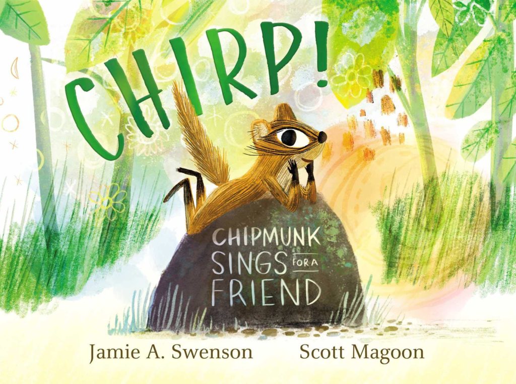 Chirp Chipmunk Sings for a Friend