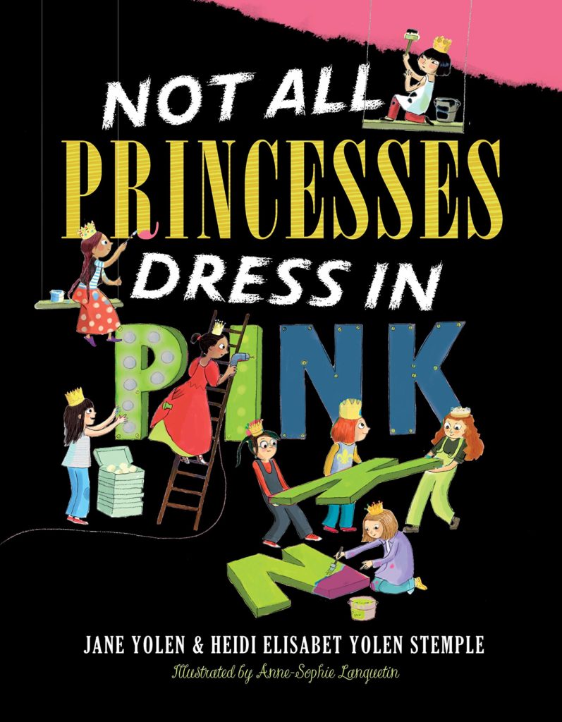 Not All Princesses Dress in Pink: Book Cover