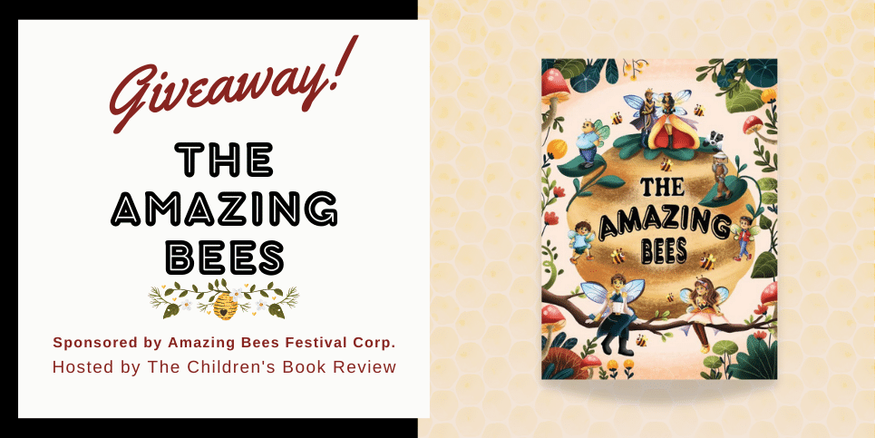 The Amazing Bees A Childrens Theatrical Experience Book Giveaway V2
