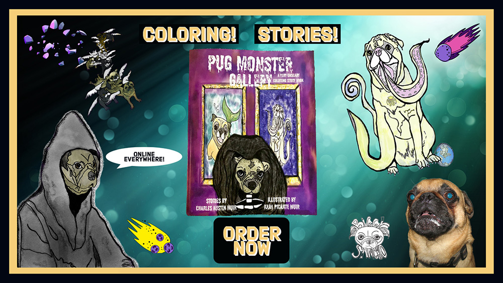 Pug Monster Gallery Promo