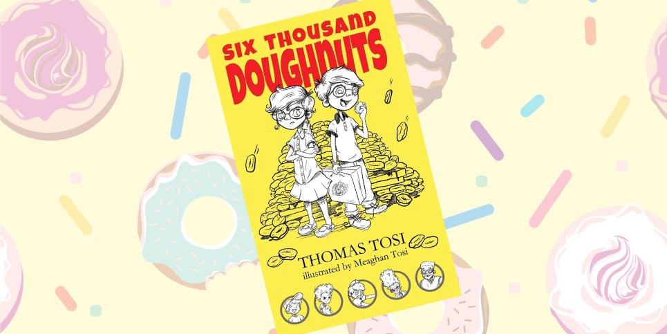 Six Thousand Doughnuts by Thomas Tosi Book Review