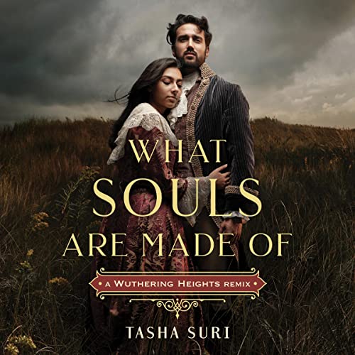 WHAT SOULS ARE MADE OF- A WUTHERING HEIGHTS Remix Remixed Classics, AudioBook 4