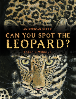 Can You Spot the Leopard? An African Safari: Book Cover