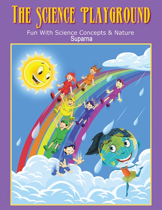 The Science Playground: Fun with Science Concepts & Nature: Book Cover